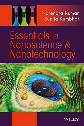 Essentials in nanoscience and nanotechnology /