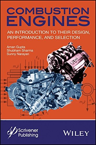 Combustion engines : an introduction to their design, performance, and selection /