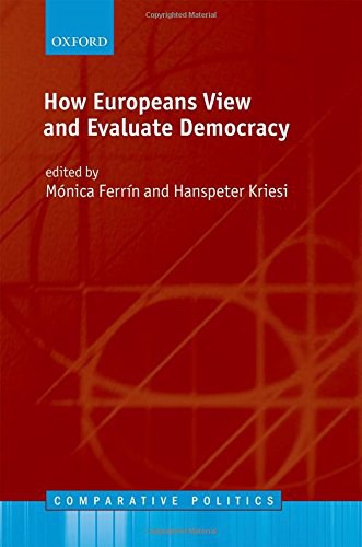 How Europeans view and evaluate democracy /