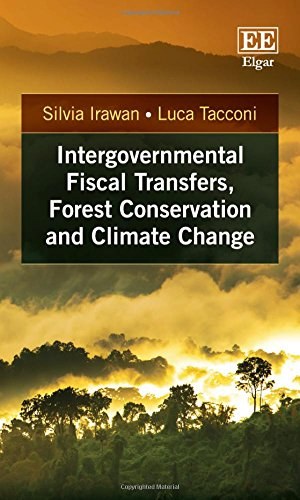 Intergovernmental fiscal transfers, forest conservation and climate change /