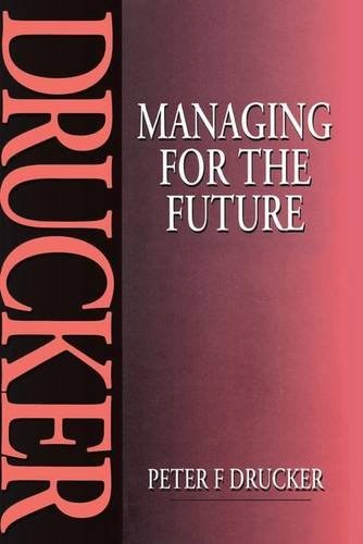 Managing for the future /