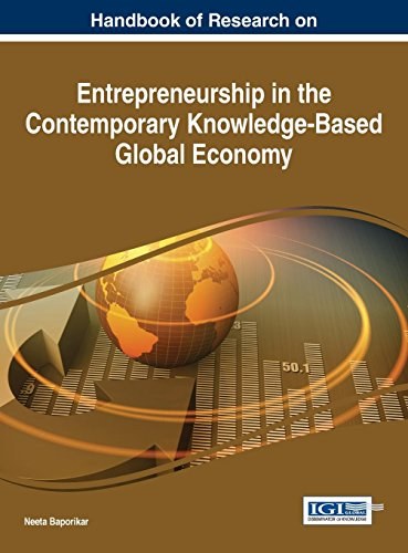 Handbook of research on entrepreneurship in the contemporary knowledge-based global economy /