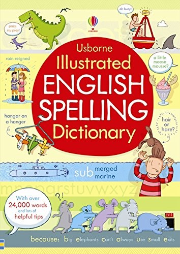 Illustrated English spelling dictionary /