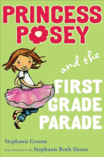 Princess Posey and the first grade parade.