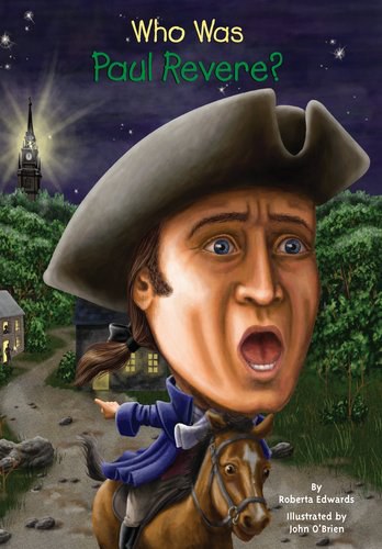 Who was Paul Revere? /