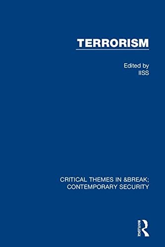 Terrorism : critical themes in contemporary security /