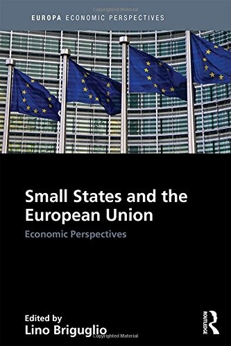Small states and the European Union : economic perspectives /