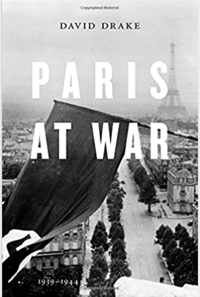 Paris at war, 1939-1944 /