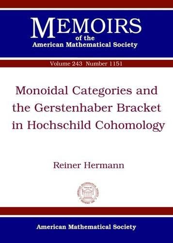 Monoidal categories and the Gerstenhaber bracket in Hochschild cohomology /