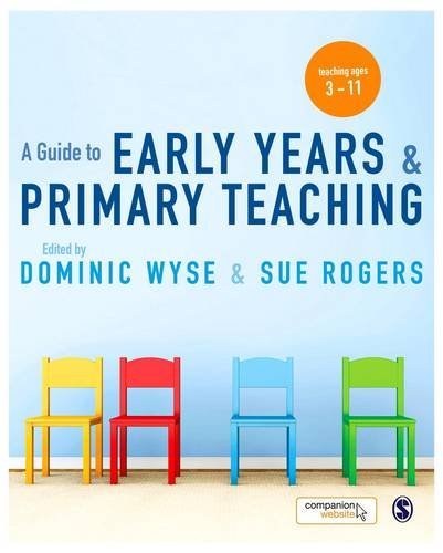 A guide to early years & primary teaching /