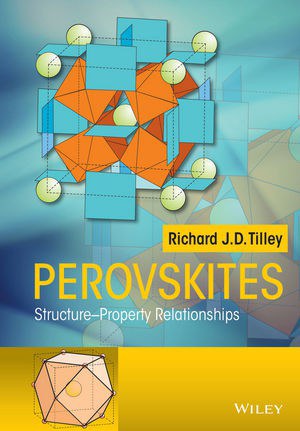 Perovskites : structure-property relationships /