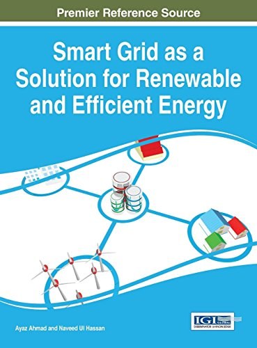 Smart grid as a solution for renewable and efficient energy /
