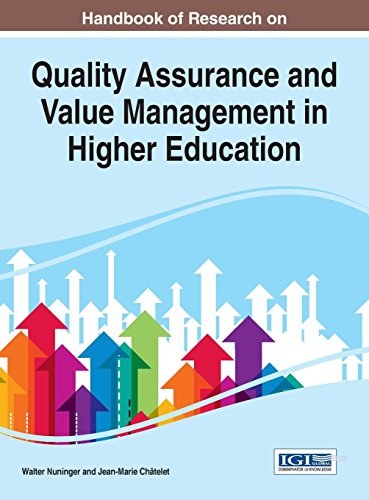 Handbook of research on quality assurance and value management in higher education /