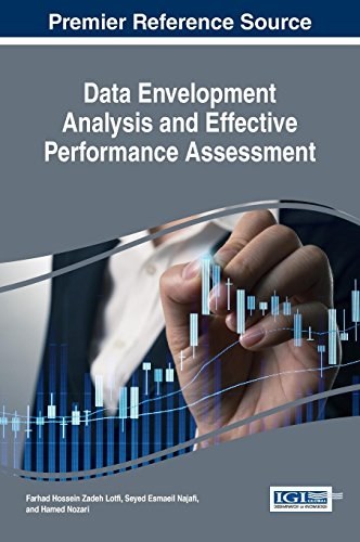 Data envelopment analysis and effective performance assessment /