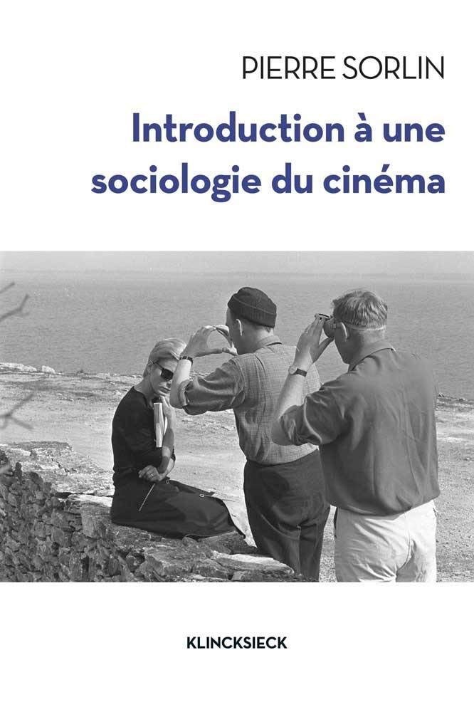 Introduction à une sociologie du cinéma /