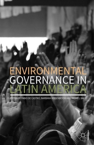 Environmental governance in Latin America /