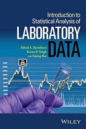Introduction to statistical analysis of laboratory data /
