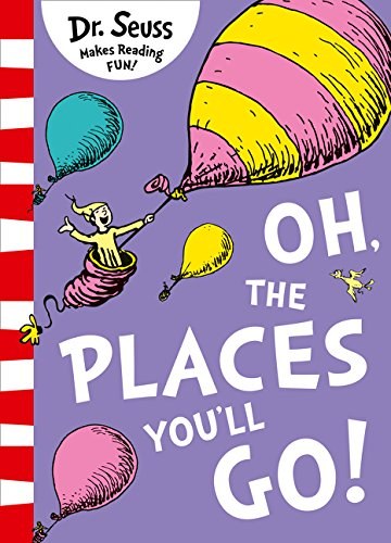 Oh, the places you'll go! /