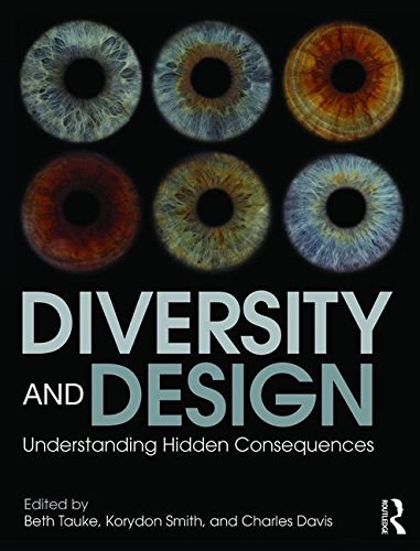 Diversity and design : understanding hidden consequences /