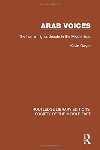 Arab voices : the human rights debate in the Middle East /