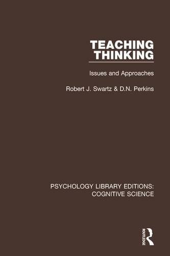 Teaching thinking : issues and approaches /