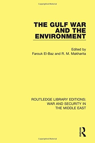 The Gulf War and the environment /