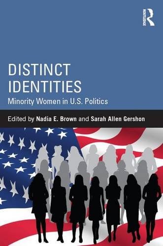 Distinct identities : minority women in U.S. politics /