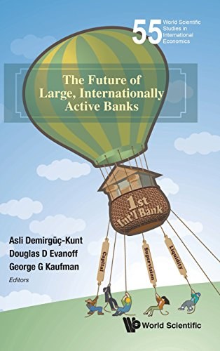 The future of large, internationally active banks /