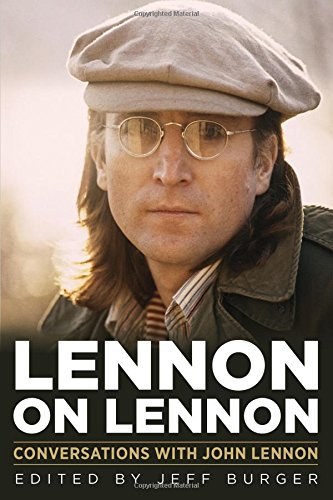 Lennon on Lennon : conversations with John Lennon /