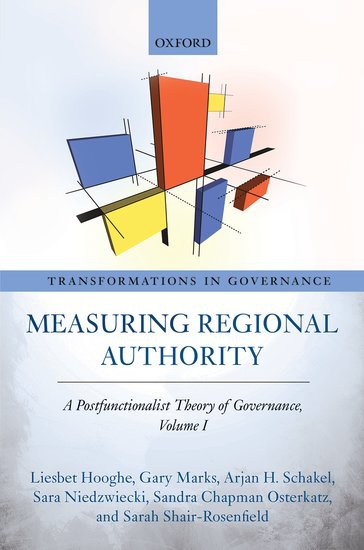 Measuring regional authority : a postfunctionalist theory of governance.