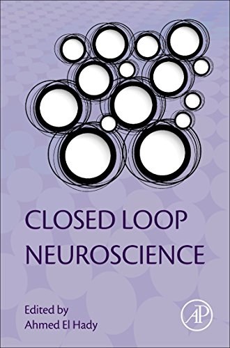 Closed loop neuroscience /