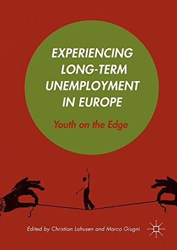 Experiencing long-term unemployment in Europe : youth on the edge /