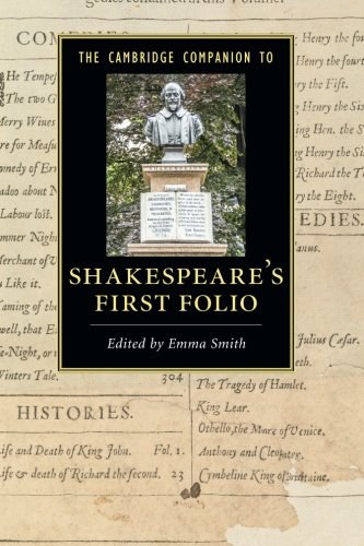 The Cambridge companion to Shakespeare's First Folio /