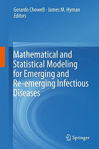 Mathematical and statistical modeling for emerging and re-emerging infectious diseases /