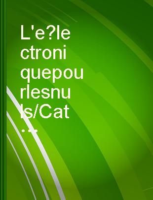 L'électronique pour les nuls /