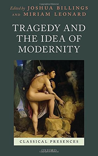 Tragedy and the idea of modernity /
