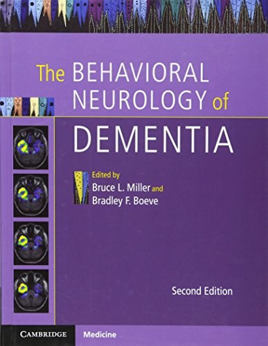 The behavioral neurology of dementia /