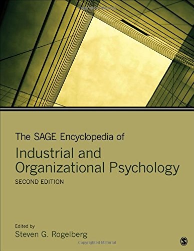 The SAGE encyclopedia of industrial and organizational psychology /