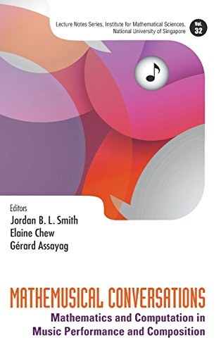 Mathemusical conversations : mathematics and computation in music performance and composition /