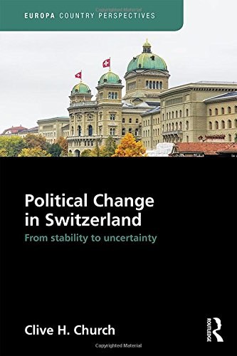 Political change in Switzerland : from stability to uncertainty /