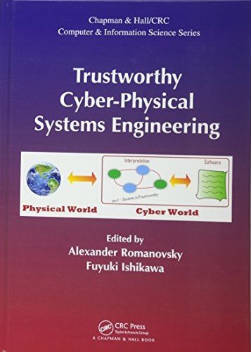 Trustworthy cyber-physical systems engineering /