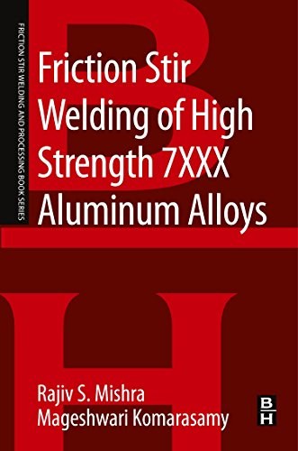 Friction stir welding of high strength 7XXX aluminum alloys /