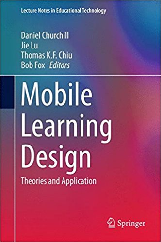 Mobile learning design : theories and applications /