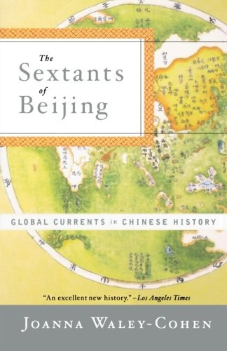 The sextants of Beijing : global currents in Chinese history /