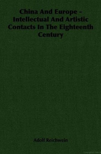 China and Europe : intellectual and artistic contacts in the eighteenth century /