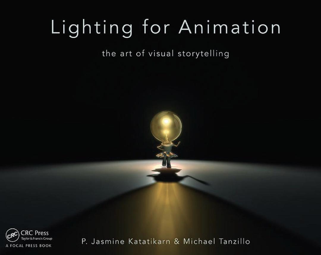 Lighting for animation : the art of visual storytelling /