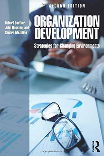 Organization development : strategies for changing environments /