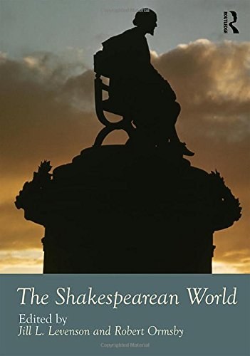 The Shakespearean world /