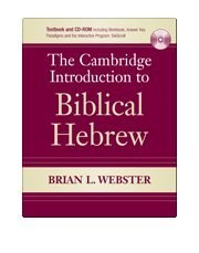 The Cambridge introduction to Biblical Hebrew /