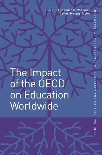 The impact of the OECD on education worldwide /